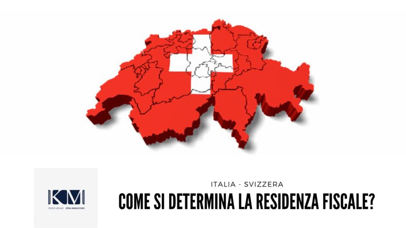 RESIDENZA FISCALE ITALIA SVIZZERA