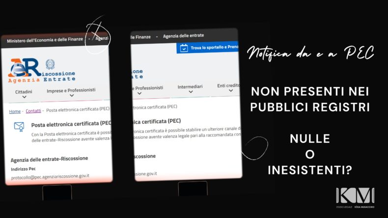 NOTIFICHE AGENZIA DELLE ENTRATE RISCOSSIONE INESISTENTI E NULLE.