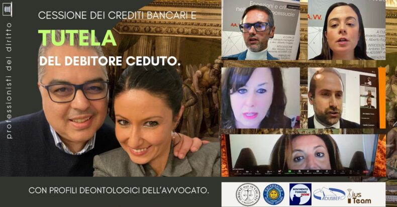 CESSIONE DEI CREDITI BANCARI E TUTELE DEL DEBITORE CEDUTO (3° Puntata: 8.3.2024).