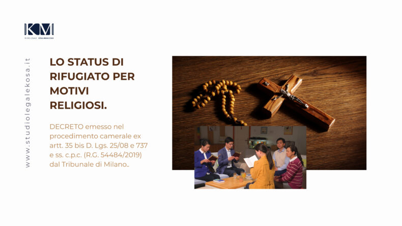 LO STATUS DI RIFUGIATO PER MOTIVI RELIGIOSI.