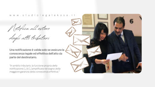 NOTIFICA ALL’ESTERO DEGLI ATTI TRIBUTARI