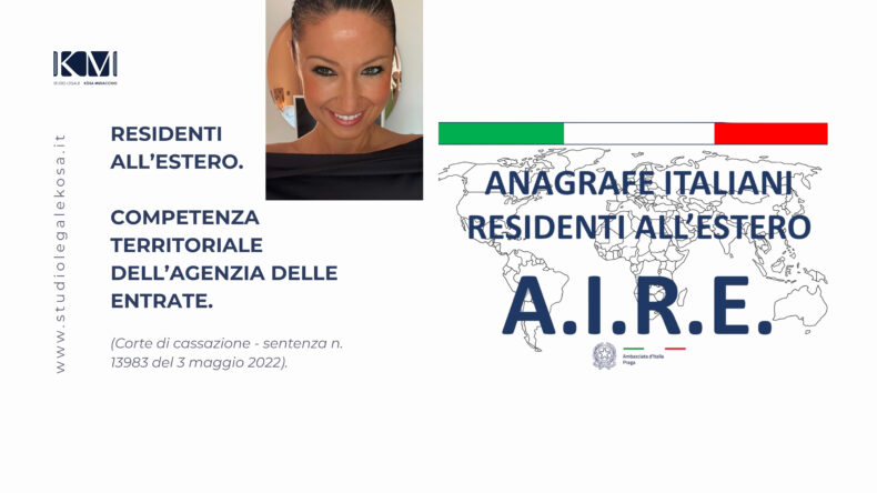 COMPETENZA TERRITORIALE DELL’AGENZIA PER CONTRIBUENTI RESIDENTI ALL’ESTERO